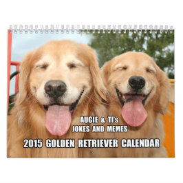 Augie & tis skämt och Memes 2015 guld- Retriever Kalender