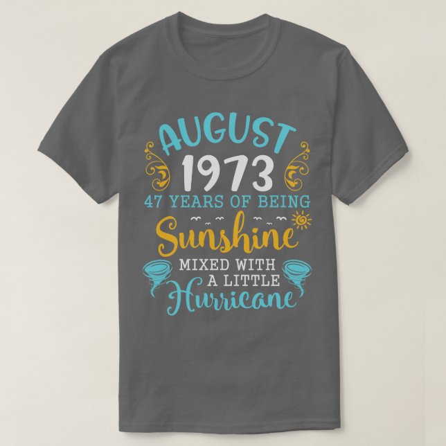 August 1973 Grattis på födelsedagen 47 år av solne T Shirt (Design framsida)