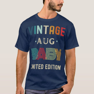 August Birthday Gift T Shirt
