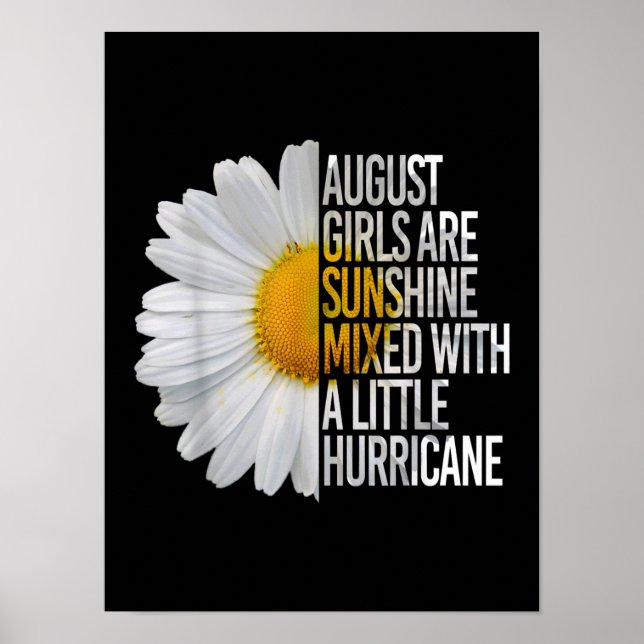 August Birthday Womens Gift Funny Daisy Quote Gift Poster (Framsidan)