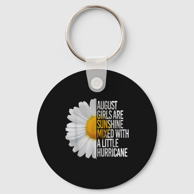 August Birthday Womens Gift Funny Quote Gift Nyckelring (Framsida)