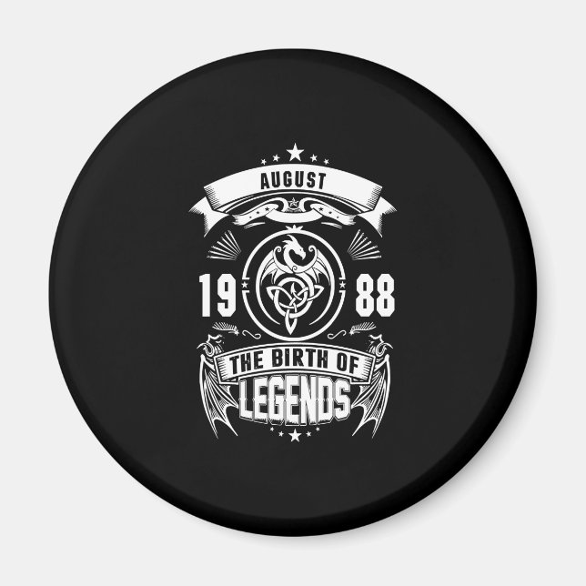 August Gift | 1988 Legendarnas födelse Magnet (Framsidan)