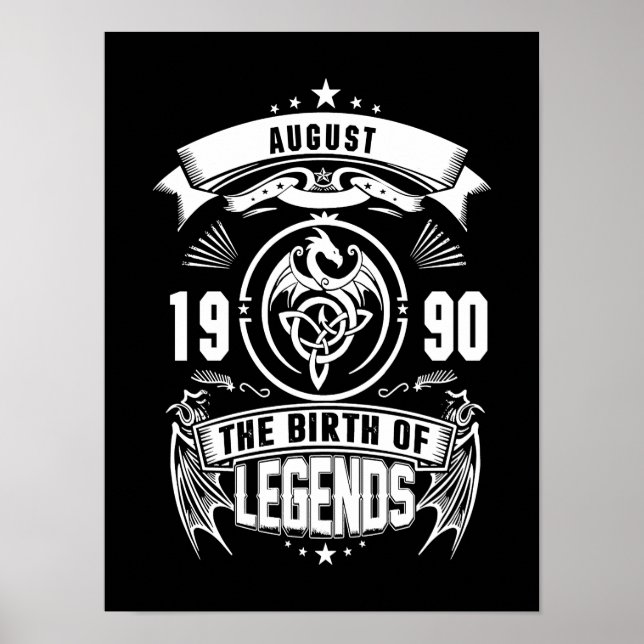 August Gift | 1990 Legendarnas födelse Poster (Framsidan)
