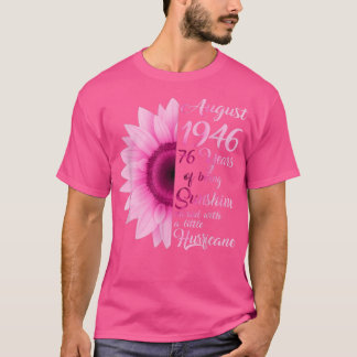 August Girl 1946 TShirt 76 Years Old 76th Birthday T Shirt