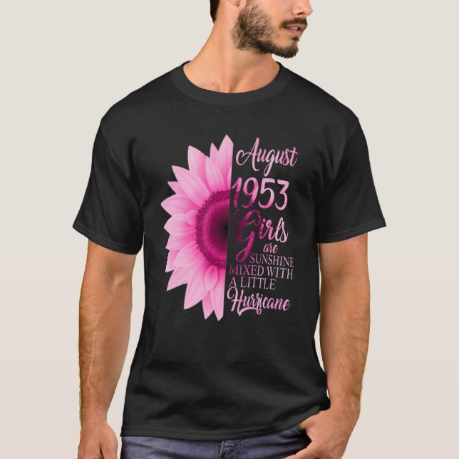 August Girl 1953 69 Years of BE Sunshine Mixed T Shirt (Framsida)