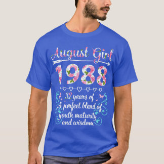 August Girl 1988 Grattis på födelsedagen 32 Years T Shirt