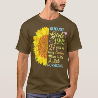 August Girls 1995 27 Years Of Being Sunshine Mied  T Shirt