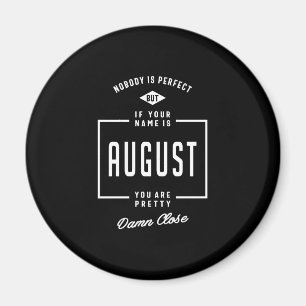 August Personlig Namn Birthday Gift Magnet