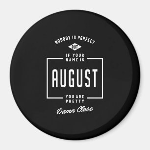 August Personlig Namn Birthday Gift Magnet