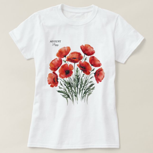 August Poppy Bloom - Personlig Birthday Gift T Shirt (Design framsida)