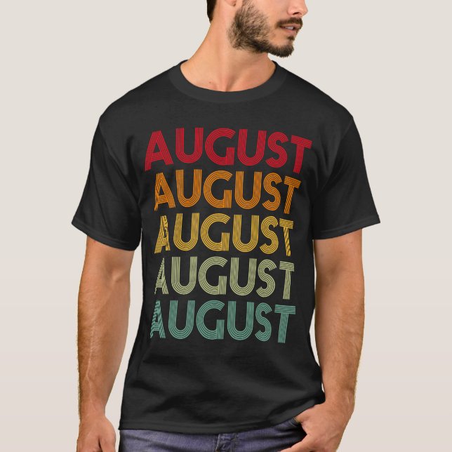 August Retro Namn Humor Nickname T Shirt (Framsida)