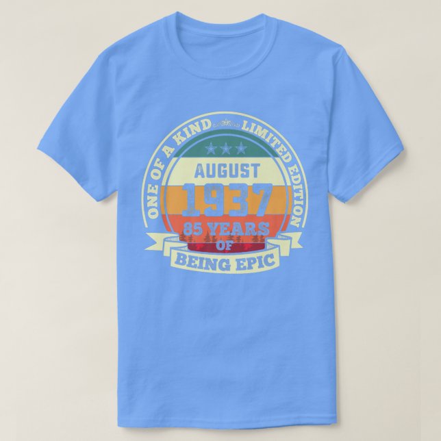 Augusti 1937 85 Birthday Gift 85 Years of BE E T Shirt (Design framsida)