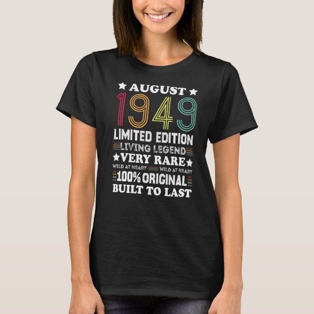 Augusti 1949 1949 73 år gammal 73:e födelsedagen t shirt (Framsida)