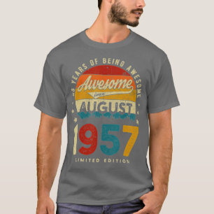 Augusti 1957 Födelsedag 65 år efter Fantastisk Vin T Shirt