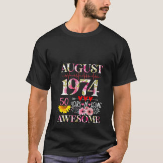 Augusti 1974 Blommigt 50:e födelsedagen 50 år T Shirt