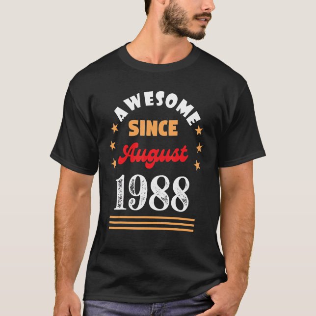 Augusti 1988 Birthday Fantastisk sedan 1988 August T Shirt (Framsida)