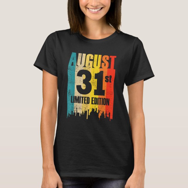 Augusti 31 Begränsad Edition Månad 8 31a Day Retro T Shirt (Framsida)