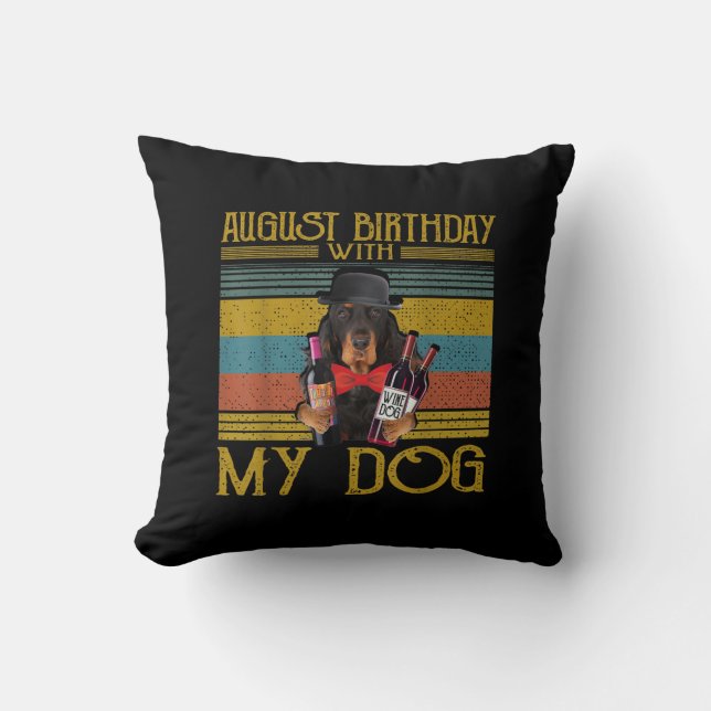 Augusti Birthday with My Gordon Setter Hund 2020 Kudde (Framsida)