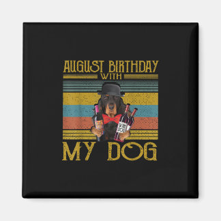 Augusti Birthday with My Gordon Setter Hund 2020 Magnet