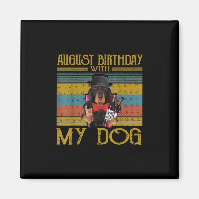 Augusti Birthday with My Gordon Setter Hund 2020 Magnet (Framsidan)