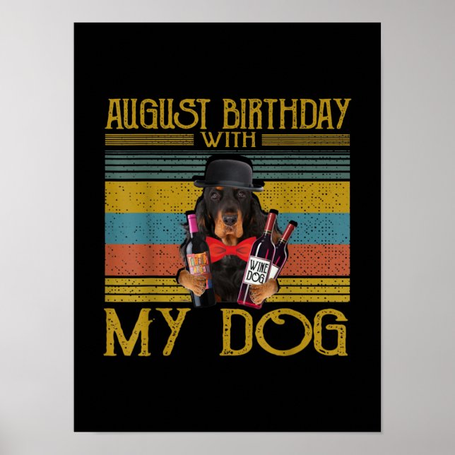 Augusti Birthday with My Gordon Setter Hund 2020 Poster (Framsidan)