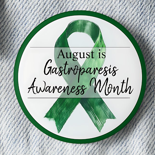Augusti Gastroparesis Awareness Month Knapp (August is Gasterparesis Awareness Month pinback button.  Green awareness ribbon.)