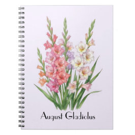 Augusti Gladiolus Blommor Anteckningsbok