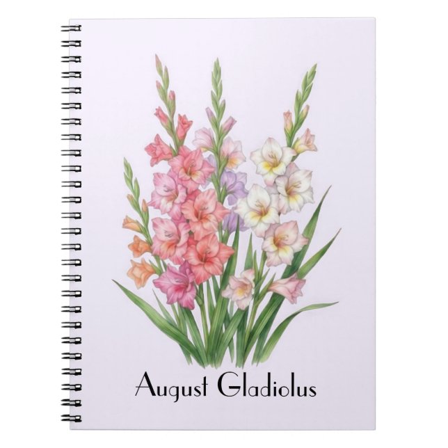 Augusti Gladiolus Blommor Anteckningsbok (Framsidan)