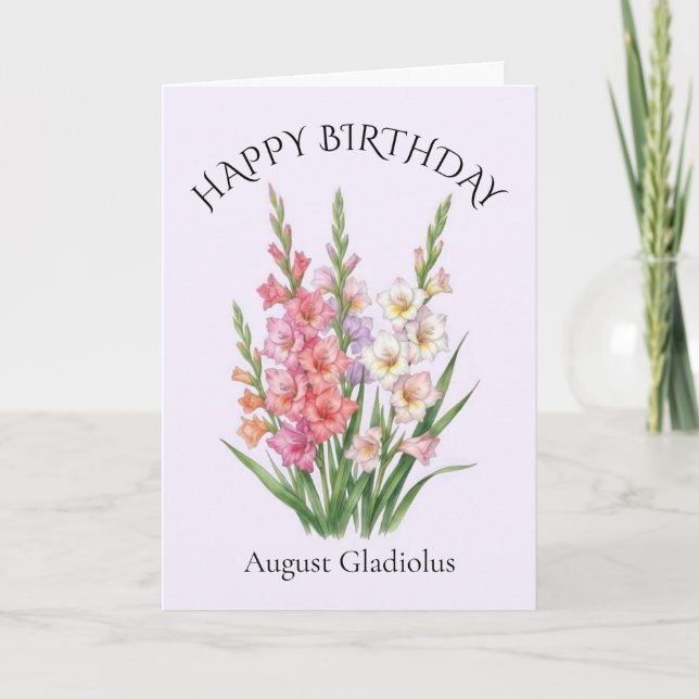 Augusti Gladiolus Födelsedag Kort (Framsida)