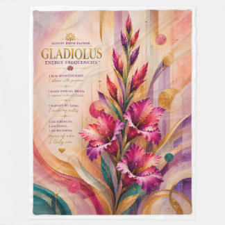 Augusti Gladiolus Födelsedagsblomma Energifrekvens Fleecefilt