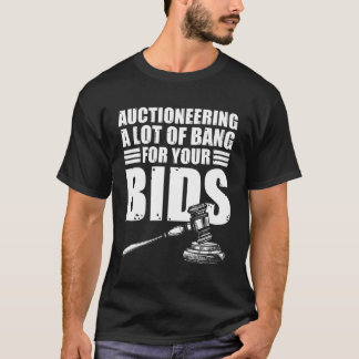 Auktionspun Bidding Valuer Bids Auctioneer T Shirt