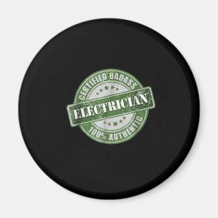 Auktoriserad Badass Electrician 100 % Auntic Magnet