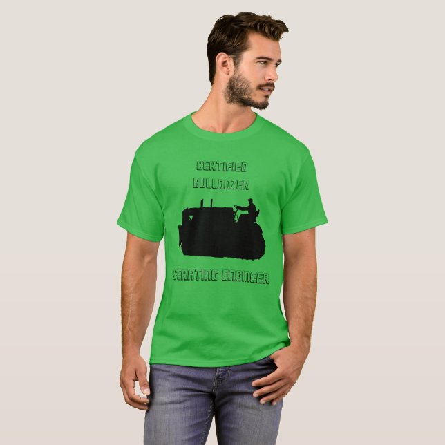AUKTORISERAD BULLDOZER SOM ÄR VERKSTÄLLANDE INGENJ T SHIRT (Hel framsida)