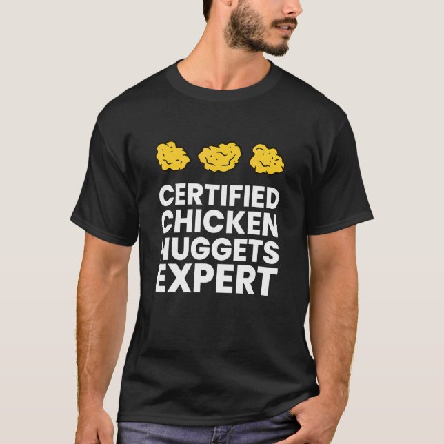 Auktoriserad Chicken Nuggets Expert Chicken Nugget T Shirt (Framsida)