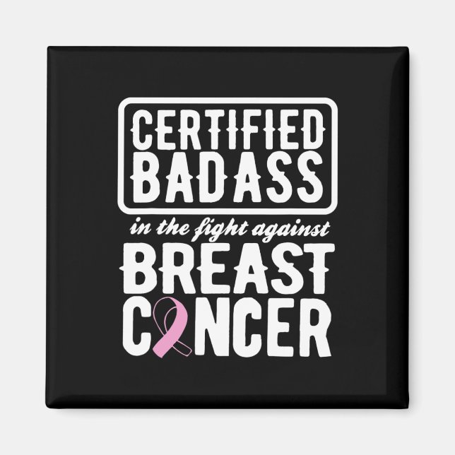 Auktoriserad Dålig mot bröstcancer Magnet (Framsidan)