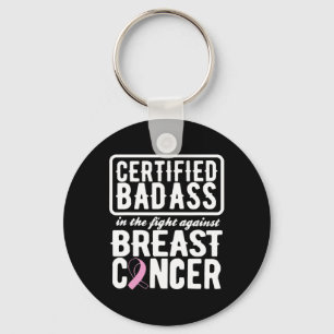 Auktoriserad Dålig mot bröstcancer Nyckelring
