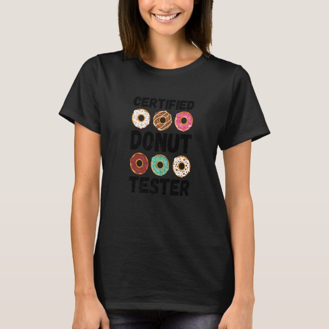 Auktoriserad Donut Tester Donut Addict T Shirt (Framsida)