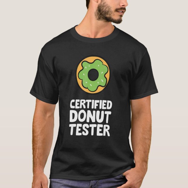 Auktoriserad Donut Tester Doughnut T Shirt (Framsida)