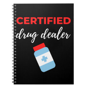 Auktoriserad Drug Dealer Anteckningsbok