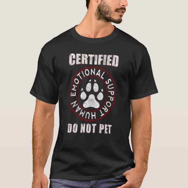 Auktoriserad Emoation Support Human Rolig hund T Shirt (Framsida)
