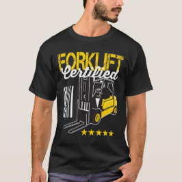 Auktoriserad för gaffeldrag | Gråklift-operatör T Shirt