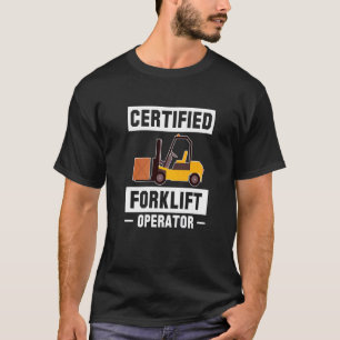 Auktoriserad Forklift Operator Forklift Driver Pre T Shirt