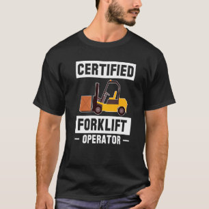 Auktoriserad Forklift Operator Forklift Driver Pre T Shirt