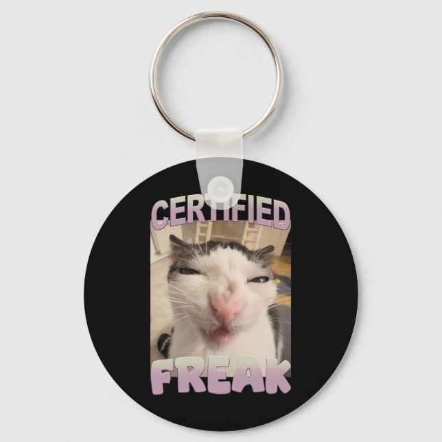 Auktoriserad Freak Cat Meme Funny Pet Humor Nyckelring (Framsida)