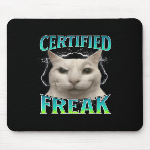Auktoriserad Freak Funny Kat Meme Curted Fånig Sta Musmatta