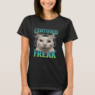 Auktoriserad Freak Funny Kat Meme Curted Fånig Sta T Shirt