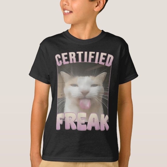 Auktoriserad Freak Kat Memors offensiva memes Funn T Shirt (Framsida)