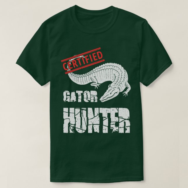 Auktoriserad Gator Hunter Alligator Hunting Huntin T Shirt (Design framsida)