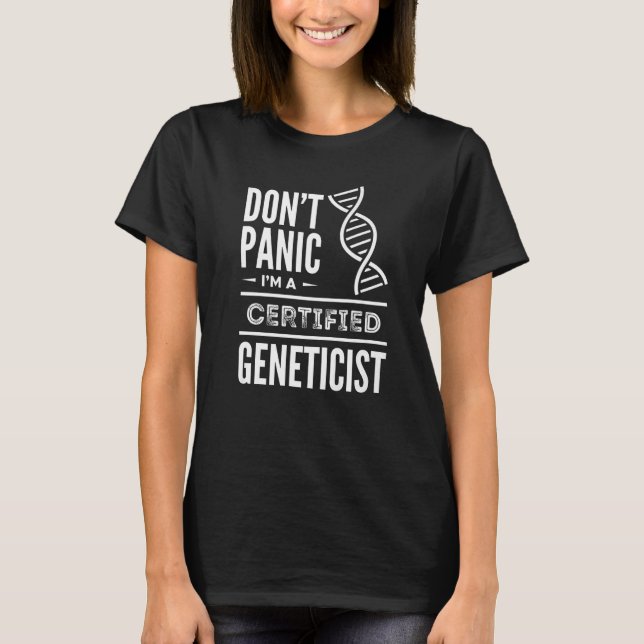 Auktoriserad Genetisk genetik Läkemedelsbiolog län T Shirt (Framsida)