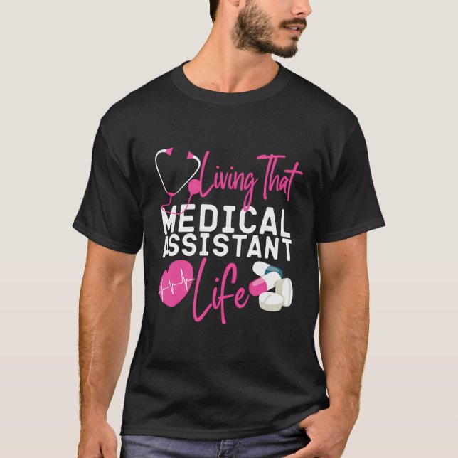 Auktoriserad Medicinsk assistent Life CMA T Shirt (Framsida)